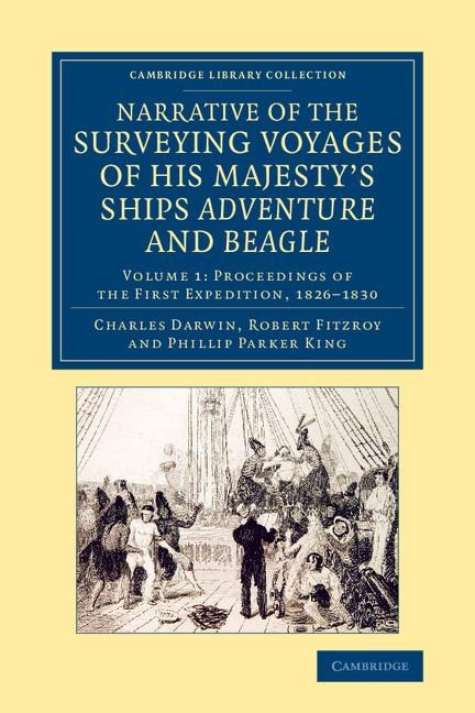 Narrative of the Surveying Voyages of His Majestys Ships Adventure             and Beagle - Volume 1