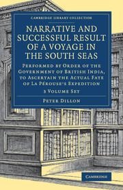 Narrative and Successful Result of a Voyage in the South Seas 2 Volume Set: Performed by Order of the Government of British India, to Ascertain the Actual Fate of La Pérouses Expedition
