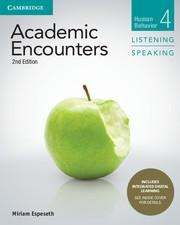 Academic Encounters Level 4 Students Book Listening and Speaking with Integrated Digital Learning