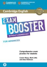 Cambridge English Exam Booster for Advanced Without Answer Key with Audio: Comprehensive Exam Practice for Students