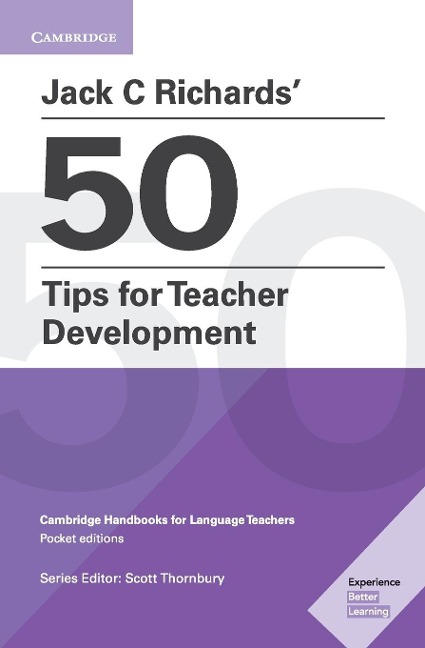 Jack C Richards 50 Tips for Teacher Development Pocket Editions: Cambridge Handbooks for Language Teachers