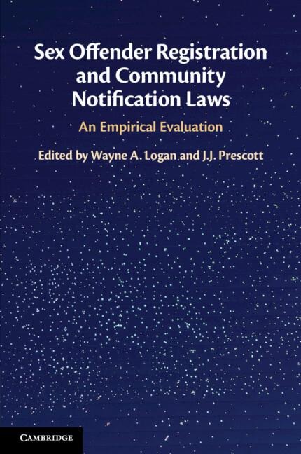 Sex Offender Registration and Community Notification Laws An Empirical Evaluation
