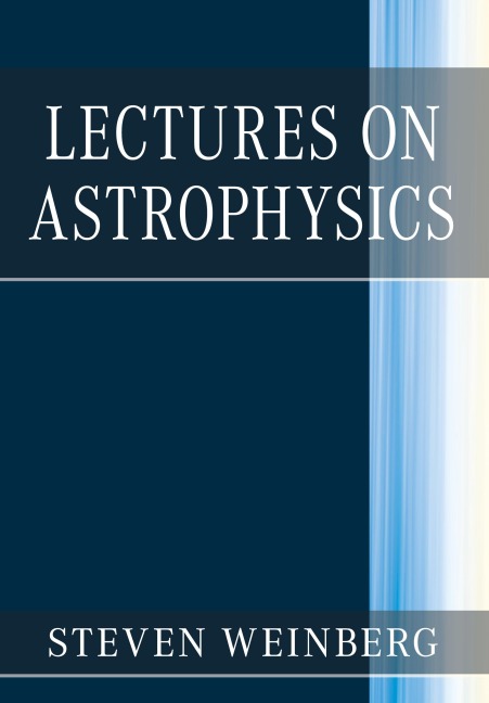 Lectures on Astrophysics