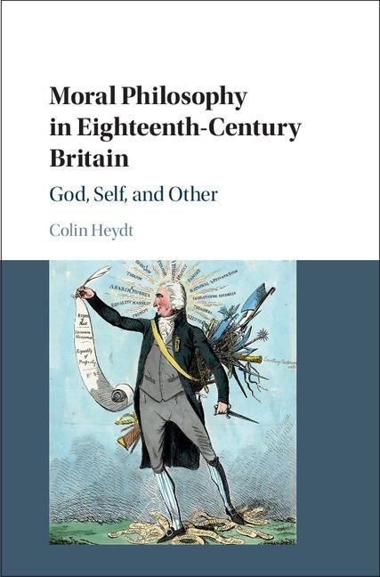 Moral Philosophy in Eighteenth-Century             Britain