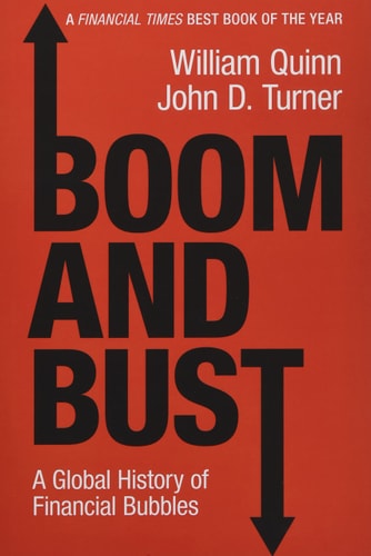 Boom and Bust A Global History of Financial Bubbles