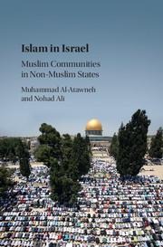 Islam in Israel: Muslim Communities in Non-Muslim States
