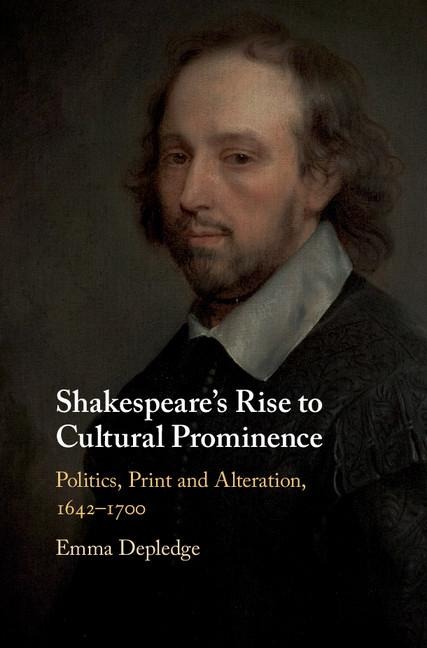 Shakespeares Rise to Cultural Prominence