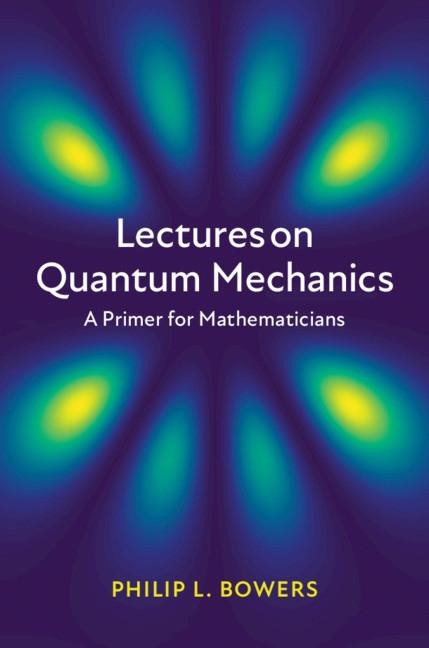 Lectures on Quantum Mechanics