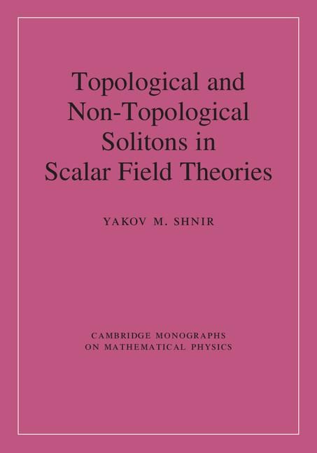 Topological and Non-Topological Solitons in Scalar Field Theories