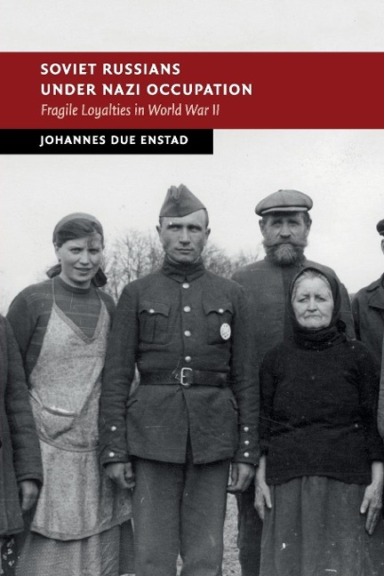 Soviet Russians under Nazi Occupation