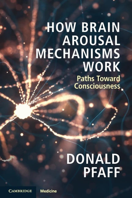 How Brain Arousal Mechanisms Work