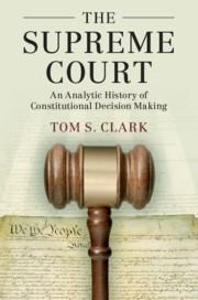 The Supreme Court: An Analytic History of Constitutional Decision Making