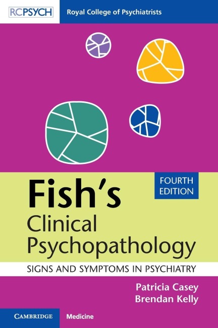 Fishs Clinical Psychopathology