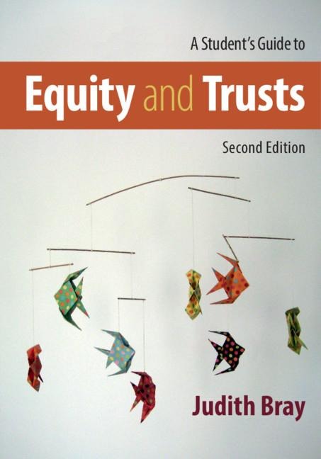 A Students Guide to Equity and Trusts