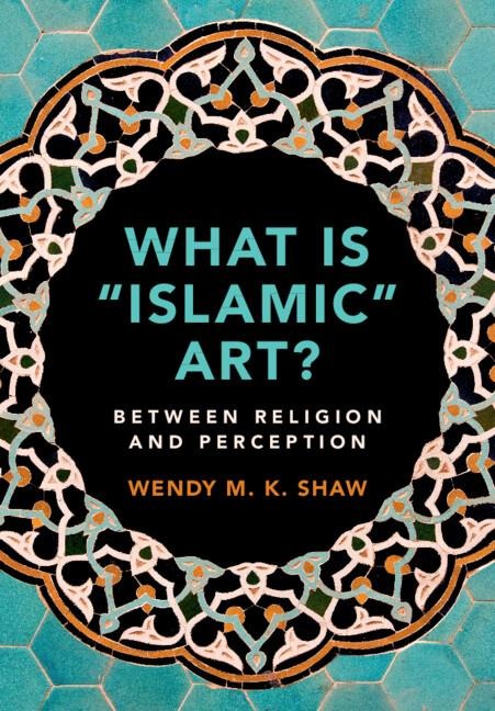 What is "Islamic" Art?