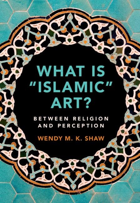 What is "Islamic" Art?