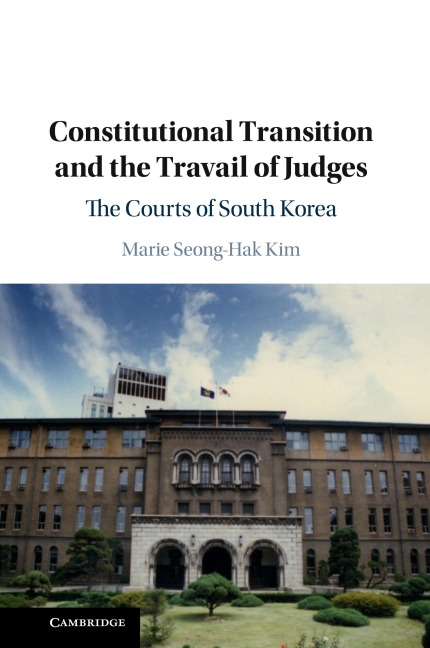 Constitutional Transition and the Travail of Judges