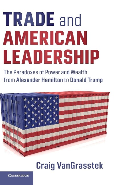 Trade and American Leadership