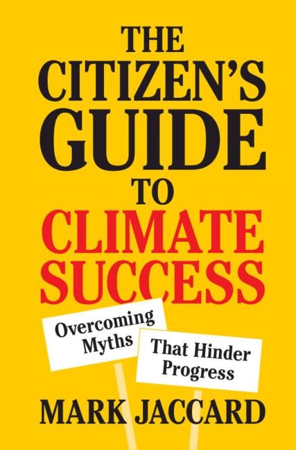 The Citizen's Guide to Climate Success: Overcoming Myths That Hinder Progress