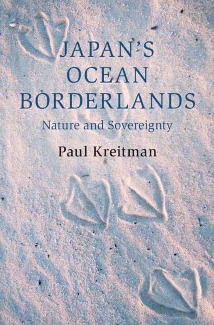 Japans Ocean Borderlands: Nature and Sovereignty