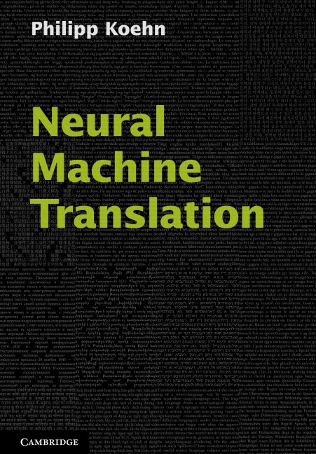 Neural Machine Translation