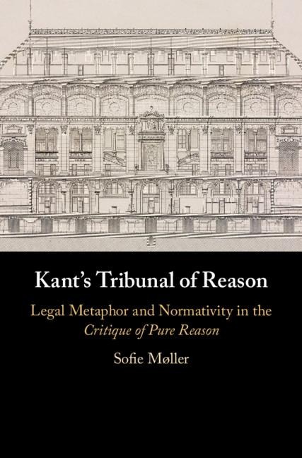 Kant's Tribunal of Reason