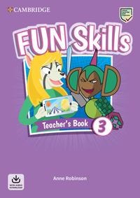 Fun Skills Level 3 Teachers Book with Audio Download