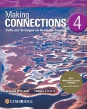 Making Connections Level 4 Students Book with Integrated Digital Learning: Skills and Strategies for Academic Reading