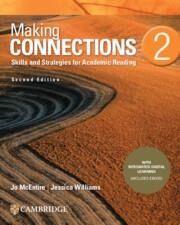 Making Connections Level 2 Students Book with Integrated Digital Learning: Skills and Strategies for Academic Reading