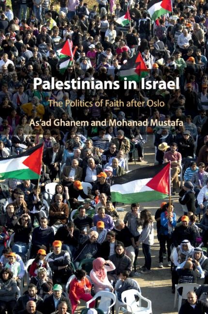 Palestinians in Israel: The Politics of Faith After Oslo