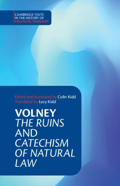 Volney: The Ruins and Catechism of Natural Law