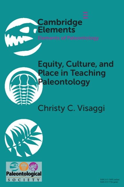 Equity, Culture, and Place in Teaching Paleontology: Student-Centered Pedagogy for Broadening Participation