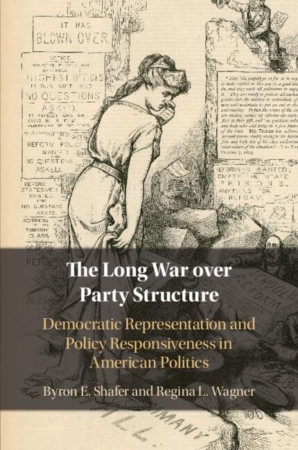 The Long War over Party Structure