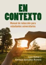 En Contexto: Manual de Redacción Para Estudiantes Universitarios