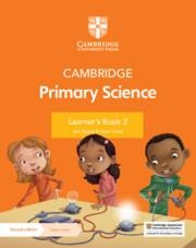 Cambridge Primary Science Learners Book 2 with Digital Access (1 Year)