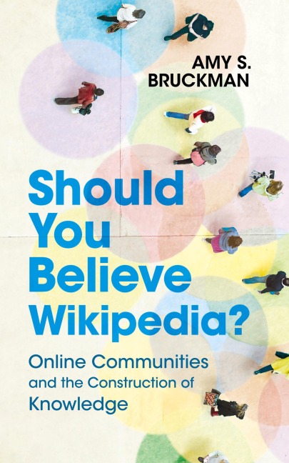 Should You Believe Wikipedia?