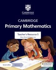 Cambridge Primary Mathematics Teachers Resource 5 with Digital Access