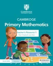 Cambridge Primary Mathematics Teachers Resource 1 with Digital Access