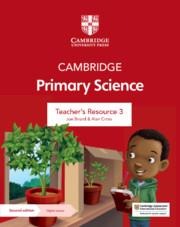 Cambridge Primary Science Teachers Resource 3 with Digital Access