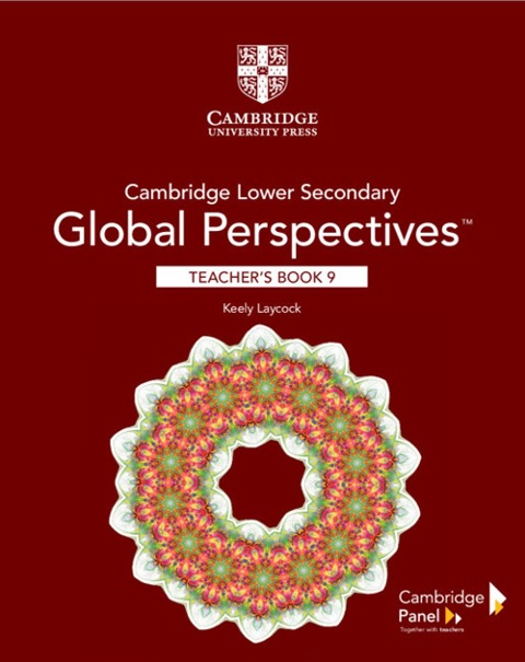 Cambridge Lower Secondary Global Perspectives Stage 9 Teachers Book