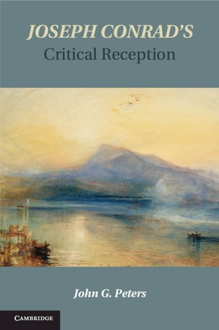 Joseph Conrads Critical Reception