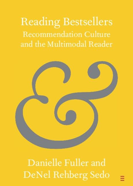 Reading Bestsellers: Recommendation Culture and the Multimodal Reader