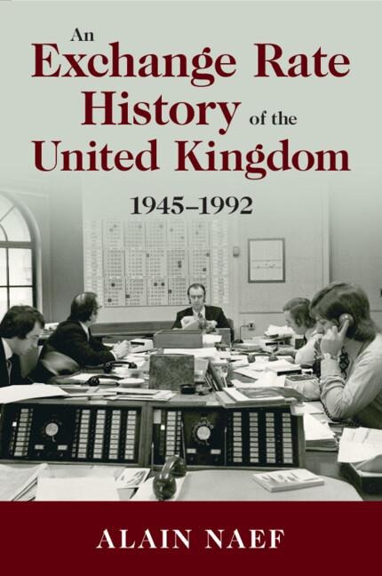 An Exchange Rate History of the United Kingdom: 1945-1992
