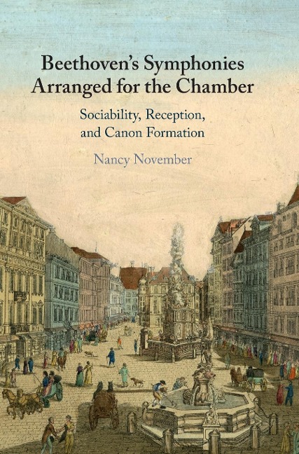 Beethovens Symphonies Arranged for the Chamber
