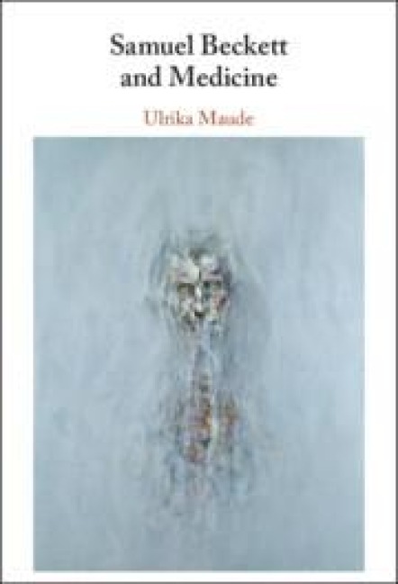 Samuel Beckett and Medicine