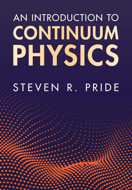 An Introduction to Continuum Physics