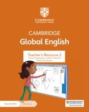 Cambridge Global English Teachers Resource 2 with Digital Access: For Cambridge Primary and Lower Secondary English as a Second Language