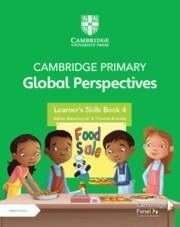 Cambridge Primary Global Perspectives Learners Skills Book 4 with Digital Access (1 Year)