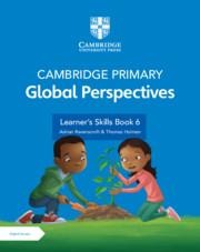 Cambridge Primary Global Perspectives Stage 6 Learners Skills Book with Digital Access (1 Year)