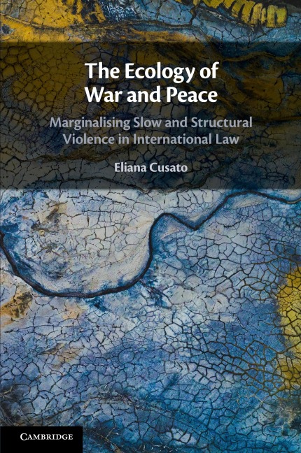 The Ecology of War and Peace